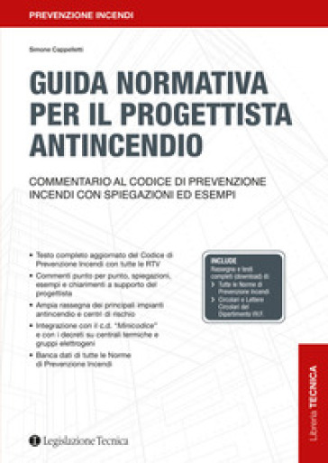 Commentario al nuovo Codice di prevenzione incendi - Simone Cappelletti