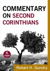 Commentary on Second Corinthians (Commentary on the New Testament Book #8)