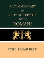 A Commentary on St. Paul s Epistle to the Romans