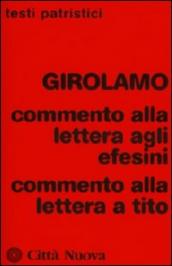 Commento alla Lettera agli Efesini-Commento alla Lettera a Tito