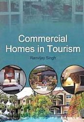Commercial Homes in Tourism