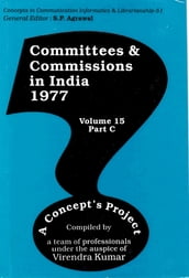 Committees and Commissions in India 1977: A Concept s Project (Concepts in Communication Informatics and Librarianship-51)