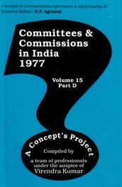 Committees and Commissions in India 1977: A Concept s Project (Concepts in Communication Informatics and Librarianship-51)