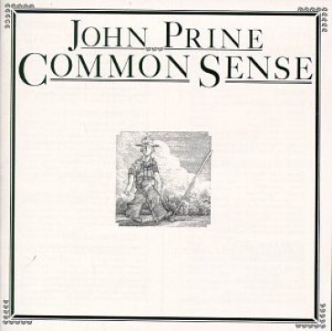 Common sense - John Prine