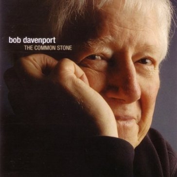 Common stone - BOB DAVENPORT