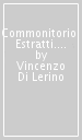 Commonitorio. Estratti. Tradizione e novità nel cristianesimo