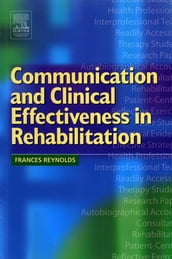 Communication and Clinical Effectiveness in Rehabilitation