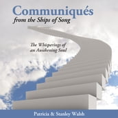 Communiqués From the Ships of Song