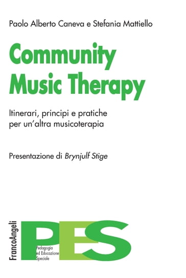 Community Music Therapy - Paolo Alberto Caneva - Stefania Mattiello