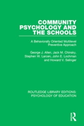 Community Psychology and the Schools