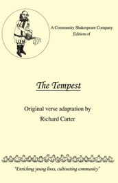 A Community Shakespeare Company Edition of the Tempest