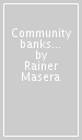 Community banks und Lokalbanken