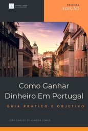 Como Ganhar Dinheiro Em Portugal