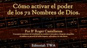 Como activar el poder de los 72 Nombres de Dios