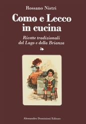 Como e Lecco in cucina