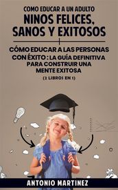 Como educar a un adulto