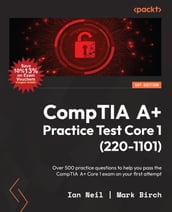 CompTIA A+ Practice Test Core 1 (220-1101)