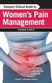 Compact Clinical Guide to Women s Pain Management