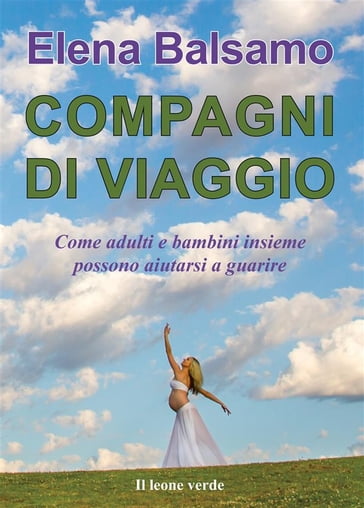 Compagni di viaggio - Elena Balsamo