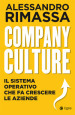 Company culture. Il sistema operativo che fa crescere le aziende