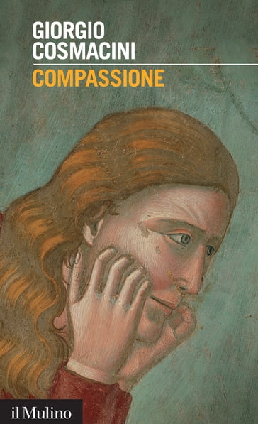 Compassione - Cosmacini Giorgio