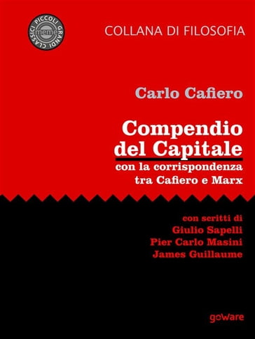 Compendio del Capitale. Con la corrispondenza tra Cafiero e Marx - Carlo Cafiero