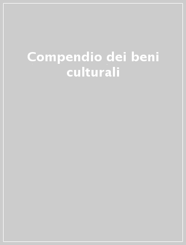 Compendio dei beni culturali