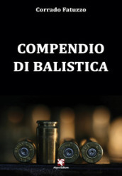 Compendio di balistica