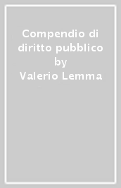 Compendio di diritto pubblico