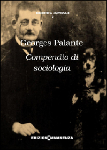 Compendio di sociologia - Georges Palante