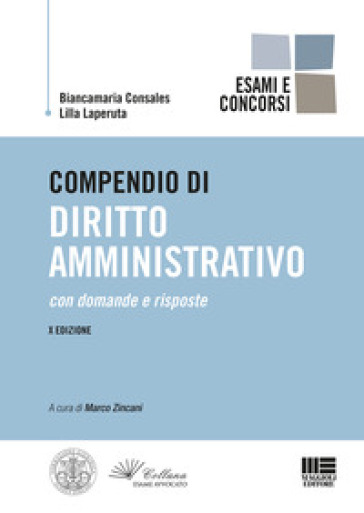 Compendio di diritto amministrativo - Biancamaria Consales - Lilla Laperuta