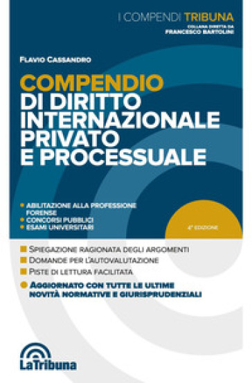 Compendio di diritto internazionale privato e processuale - Flavio Cassandro