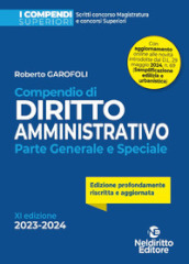 Compendio di diritto amministrativo. Parte generale e speciale