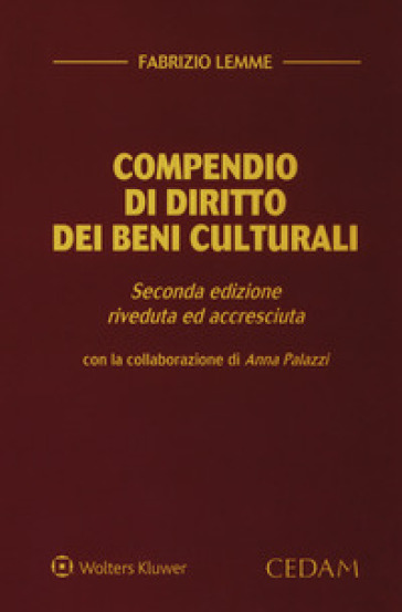 Compendio di diritto dei beni culturali. Ediz. ampliata - Fabrizio Lemme