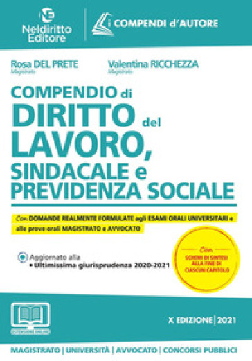 Compendio di diritto del lavoro, sindacale e della previdenza sociale. Con espansione online - Rosa Del Prete - Valentina Ricchezza