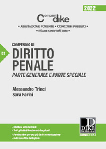 Compendio di diritto penale. Parte generale e parte speciale. Minor - Alessandro Trinci - Sara Farini
