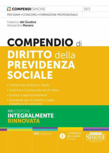 Compendio di diritto della previdenza sociale - Federico Del Giudice - Alessandra Marano