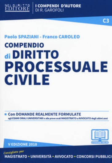 Compendio di diritto processuale civile. Con aggiornamento online - Paolo Spaziani - Franco Caroleo