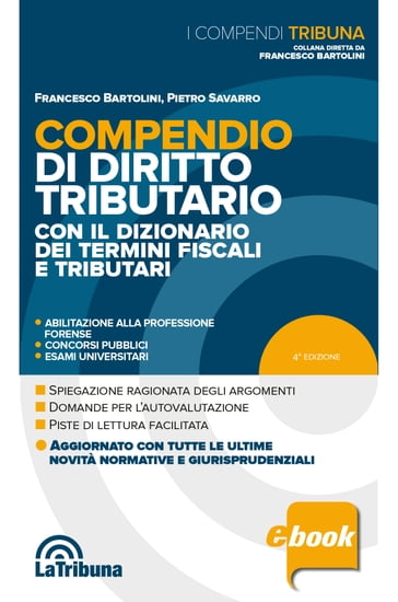 Compendio di diritto tributario - Francesco Bartolini - Pietro Savarro