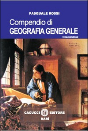 Compendio di geografia generale - Pasquale Rossi