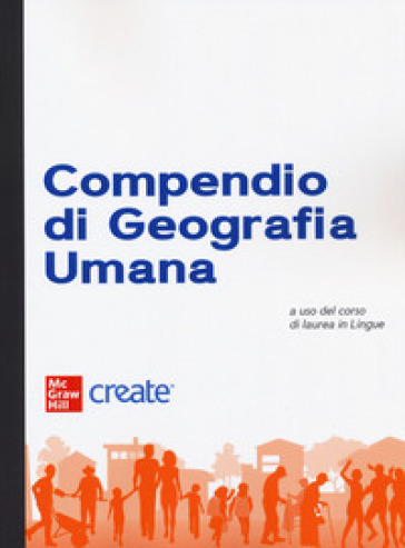 Compendio di geografia umana. Con e-book