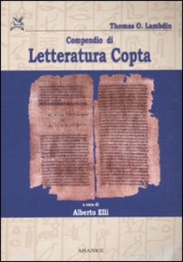 Compendio di letteratura copta. Con testo copto - Thomas O. Lamdin