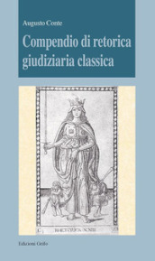 Compendio di retorica giudiziaria classica