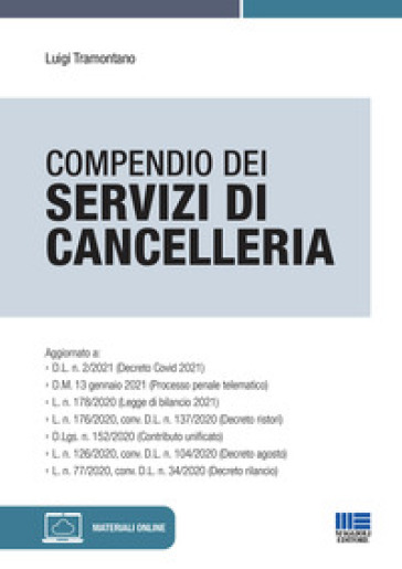 Compendio dei servizi di cancelleria. Con espansione online - Luigi Tramontano