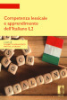Competenza lessicale e apprendimento dell italiano L2