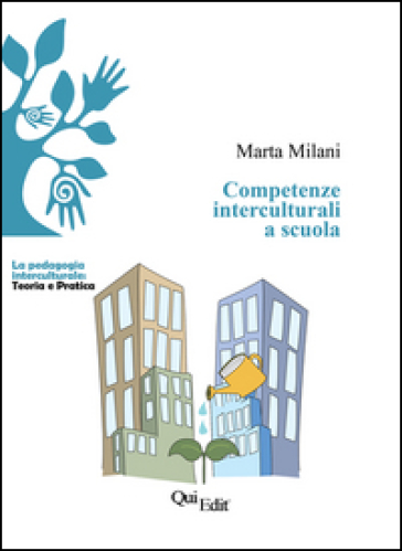 Competenze interculturali a scuola - Marta Milani