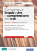 Competenze linguistiche e comprensione del testo. Teoria ed esercizi commentati per tutti i concorsi. Con software di simulazione