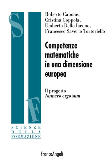 Competenze matematiche in una dimensione europea - Cristina Coppola - Francesco Saverio Tortoriello - Roberto Capone - Umberto Dello Iacono