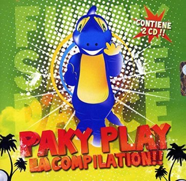Compilation paky play - AA.VV. Artisti Vari