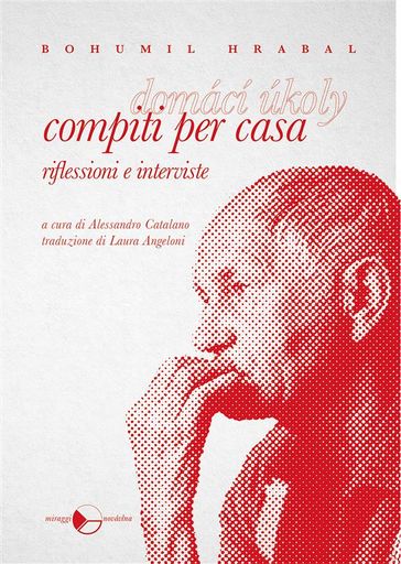 Compiti per casa - Bohumil Hrabal - Alessandro Catalano
